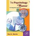 The Psychology of Humor: An Integrative Approach(幽默心理学: 综合研究)