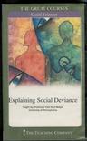 心理学书籍在线阅读: The Great Courses - Social Sciences - EXPLAINING SOCIAL DEVIANCE - The Teaching Company (Explaining 