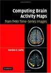 心理学书籍在线阅读: Computing Brain Activity Maps from fMRI Time-Series Images 通过功能性核磁共振时序造影计算大脑活动图谱
