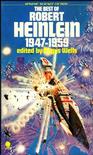 心理学书籍在线阅读: The Best of Robert Heinlein 1947-1959 (The Green Hills of Earth, Long Watch, Man Who Sold the Moon, 